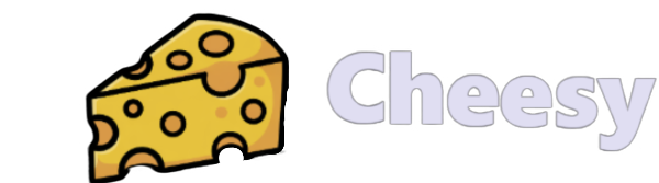 Cheesy